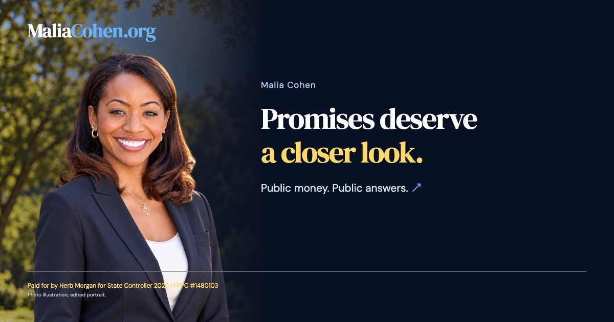 Malia Cohen: Promises deserve a closer look.